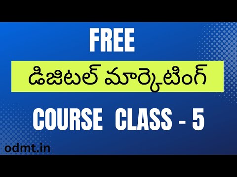 Digital Marketing Course in Telugu 2024 Free Videos- Class 5 -Tutorial for Beginners – Hyderabad