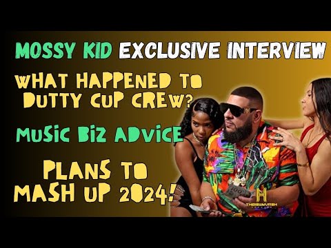 Mossy Kid on what ended Dutty Cup Crew, New Music & Gives great music Biz and Marketing advice